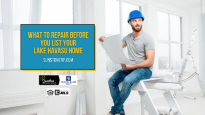 What to Repair Before You List Your Lake Havasu Home
