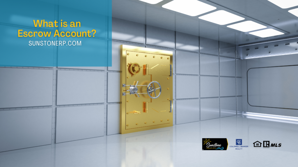 What is an escrow account?