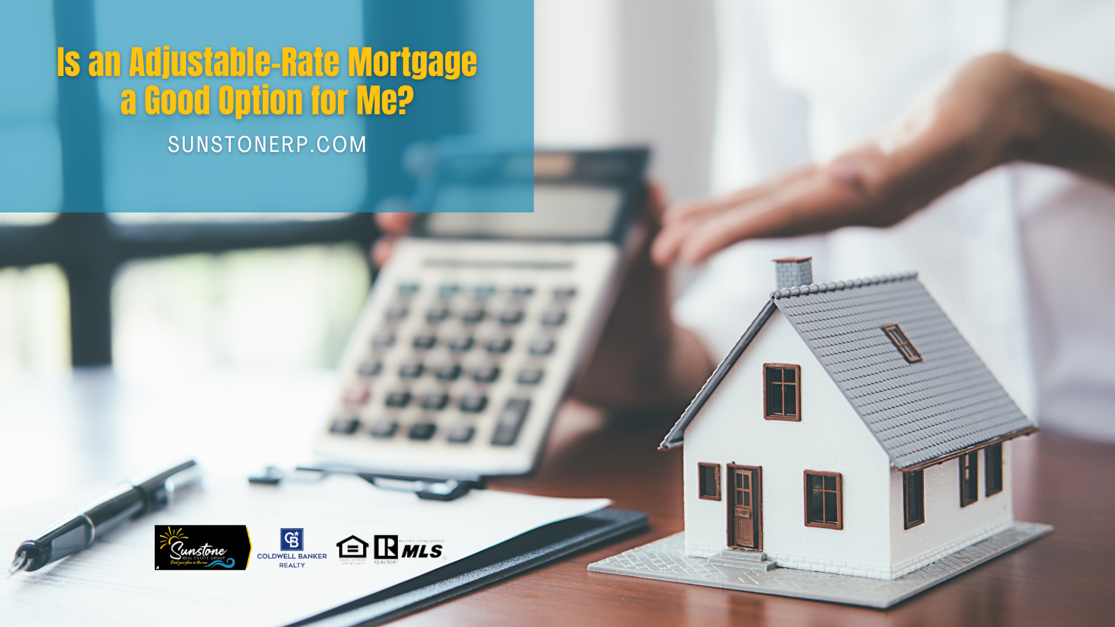 Is An Adjustable Rate Mortgage A Good Option For Me 
